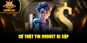 999bet Bị Sập - Tin Tức Nóng Hổi Và Sự Thật Phía Đằng Sau
