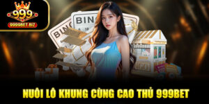 Bật Mí Cho Bạn Cách Nuôi Lô Khung Chuẩn Từ Cao ThủBật Mí Cho Bạn Cách Nuôi Lô Khung Chuẩn Từ Cao Thủ